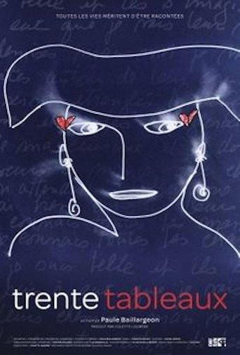 Trente tableaux (2011) poster
