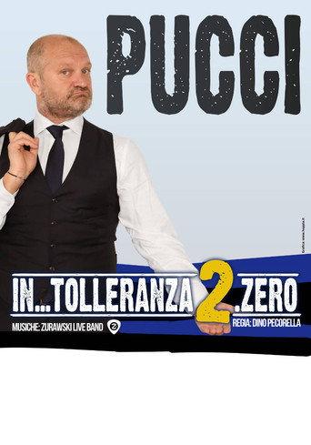 Pucci - In... Tolleranza Zero (2018) poster
