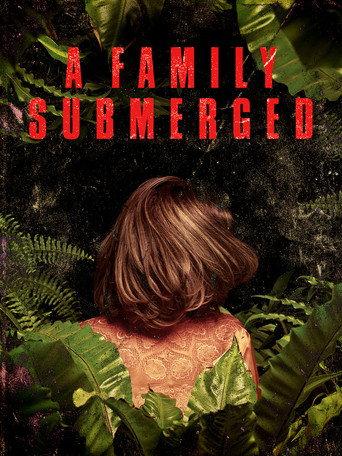 A Family Submerged (2018) poster