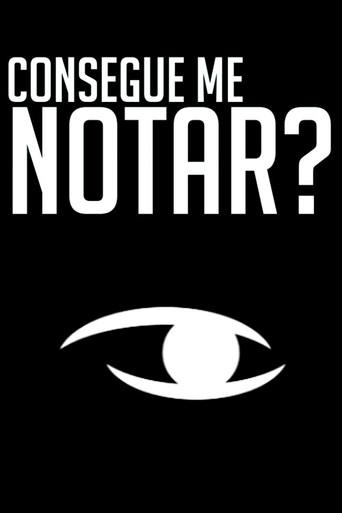 Consegue me Notar? () poster