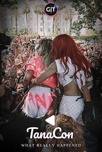 TanaCon: What Really Happened (2018) poster