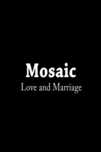 Mosaic: Love & Marriage (2011) poster
