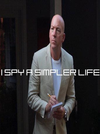 I Spy a Simpler Life (2018) poster