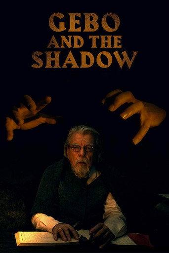 Gebo and the Shadow (2012) poster