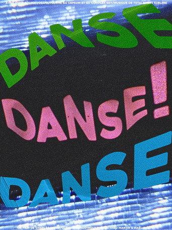 DANSE DANSE DANSE! () poster