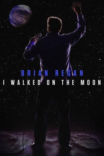 Brian Regan: I Walked on the Moon (2004) poster