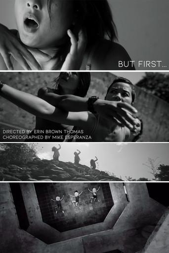 But First... () poster