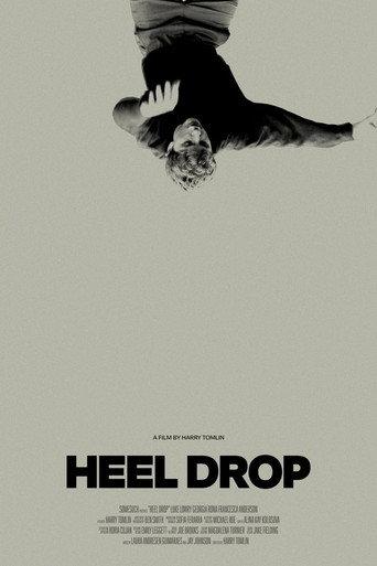 Heel Drop () poster