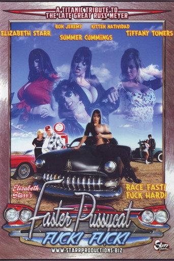 Faster Pussycat Fuck! Fuck! (2005) poster