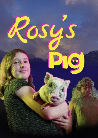 Rosy’s Pig () poster