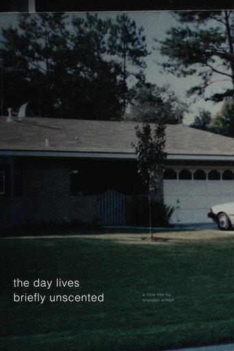 The Day Lives Briefly Unscented (2021) poster