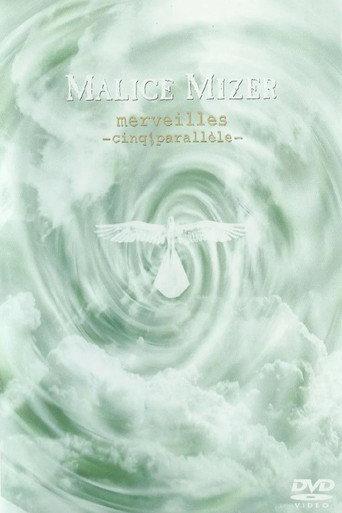 MALICE MIZER: merveilles ~cinq parallele~ (1999) poster