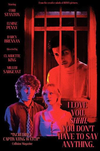 I Love You. Shhh. You Don't Have To Say Anything. (2024) poster
