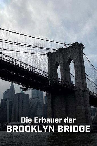 Brooklyn Bridge: An Engineering Masterpiece (2023) poster