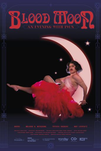 Blood Moon: An Evening with Ivon () poster