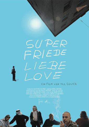 Super Friede Liebe Love (2019) poster