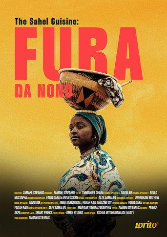 The Sahel Cuisine: Fura Da Nono (2024) poster