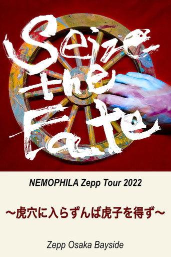 NEMOPHILA Zepp Tour 2022 虎穴に入らずんば虎子を得ず @Zepp Osaka Bayside (2022) poster