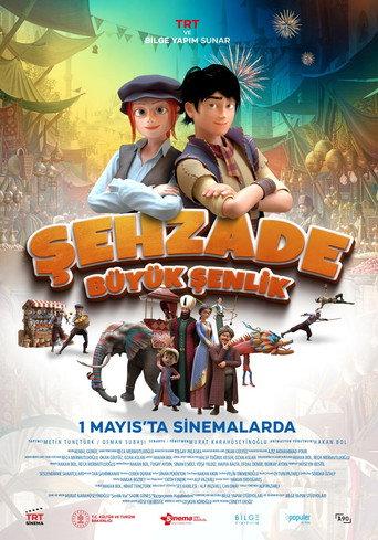 Şehzade: Büyük Şenlik () poster