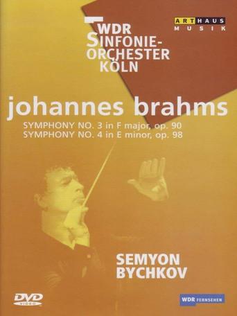 Brahms - Symphonies No. 3 and 4 / Semyon Bychkov, WDR Sinfonieorchester Koln (2003) poster