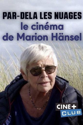 Par-delà les nuages – Le cinéma de Marion Hänsel (2019) poster