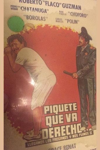 Piquete que va derecho (1988) poster