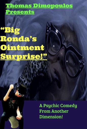 Big Ronda's Ointment Surprise! () poster