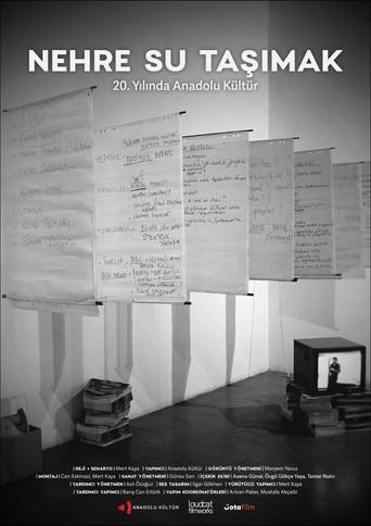 Nehre Su Taşımak: 20. Yılında Anadolu Kültür (2024) poster