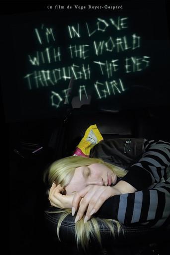 I'm in love with the world through the eyes of a girl () poster