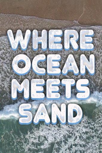 Where Ocean Meets Sand (2023) poster