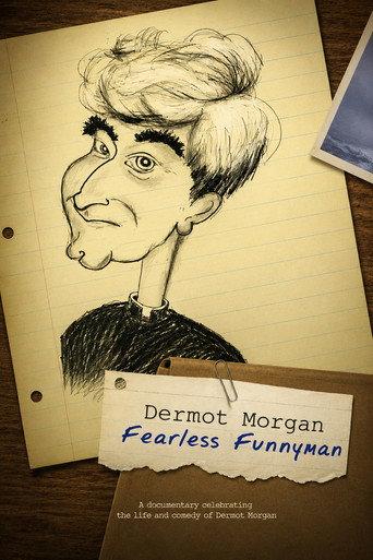 Dermot Morgan: Fearless Funnyman (2013) poster