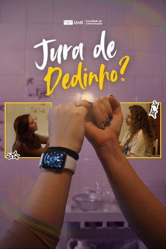 Jura de dedinho? () poster