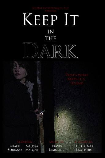 Keep It in the Dark (2017) poster