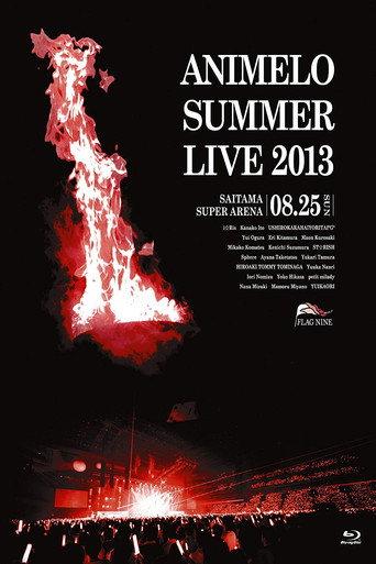 Animelo Summer Live 2013 -FLAG NINE- 8.25 (2013) poster