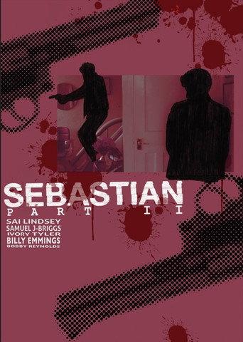 SEBASTIAN: Part II (2023) poster