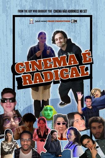 Cinema é Radical () poster