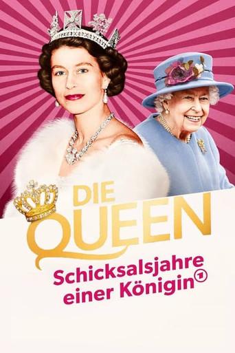 Die Queen - Schicksalsjahre einer Königin (2022) poster