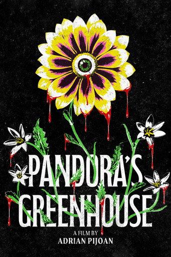 Pandora's Greenhouse () poster