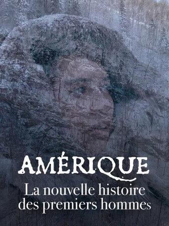Amérique, la nouvelle histoire des premiers hommes (2023) poster