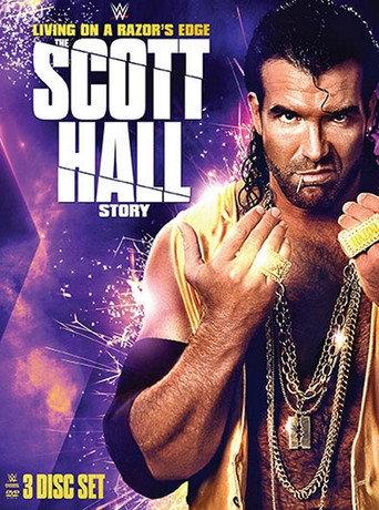 Living On A Razor's Edge: The Scott Hall Story (2016) poster