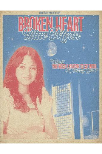 Broken Heart, Blue Moon () poster