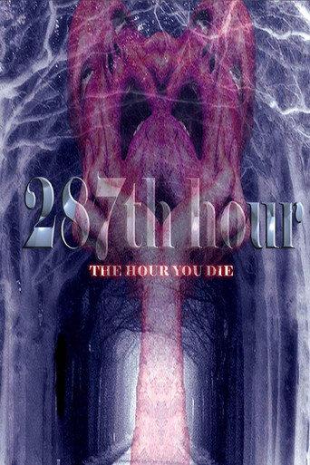 287th Hour (2006) poster