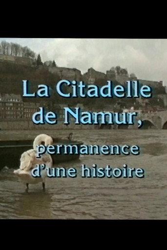 La Citadelle De Namur, permanence d'une histoire (1982) poster