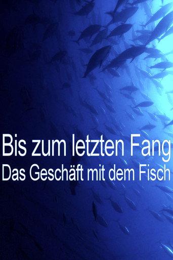 Bis zum letzten Fang () poster