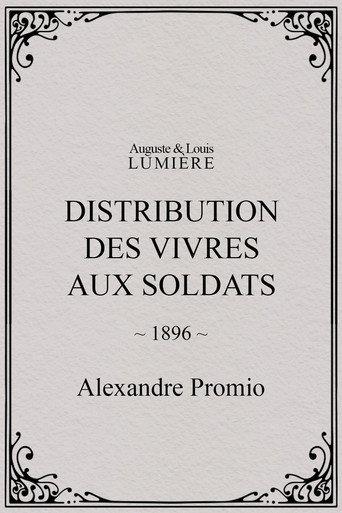 Distribution des vivres aux soldats (1896) poster
