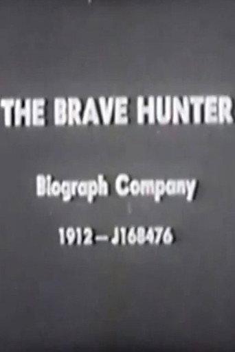 The Brave Hunter (1912) poster
