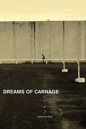 Dreams of Carnage () poster