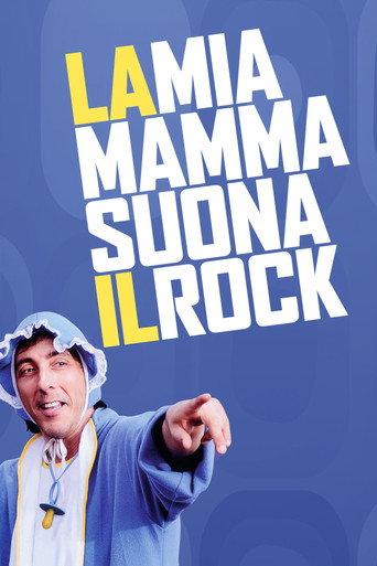 La mia mamma suona il rock (2013) poster
