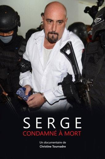 Serge, condamné à mort (2017) poster