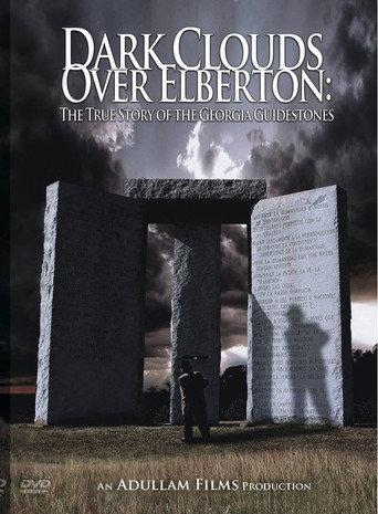 Dark Clouds Over Elberton:  The True Story of the Georgia Guidestones (2015) poster